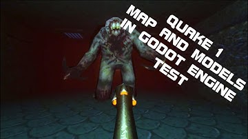 Godot 4 - Quake 1 bsp map and models to Godot Engine - I took long to figure out basic stuff :|