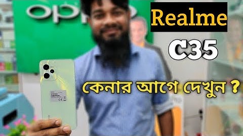 Realme C35 | Realme C35 Review & Unboxing | Realme C35 price in Bangladesh