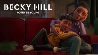 Video thumbnail of "Becky Hill - Forever Young (From the McDonald's Christmas Advert 2020)"