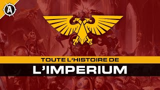 L'Histoire de l'Imperium de l'Humanité | Warhammer 40,000