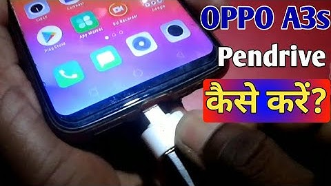 Oppo A3s||How to connect pendrive on Android phone?||Android phone me pendrive kaise connect kare?