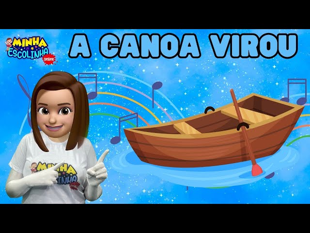 Música A Canoa Virou G2 - Educação Infantil - Videos Educativos - Atividades para Crianças