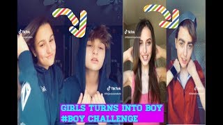 Girls Turns Into boy #Boy Challenge New Trend Musically & TikTok Compilation 2018
