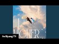 So Hyang (소향) - Higher (Acoustic Ver.)