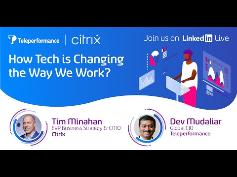 Teleperformance and Citrix - Live on LinkedIn