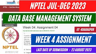 Data Base Management System || NPTEL Week 4 Assignment Answers || July 2023 || @OPEducore
