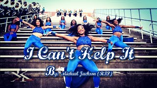 Jackson State University ft. the Prancing J-Settes - Can't Help It - 2021