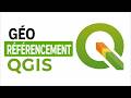 Géoréférencement sur QGIS | débutant