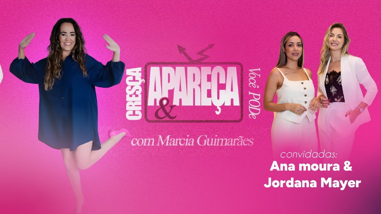 Cresça & Apareça | Todo Crescimento Guarda Seus Segredos – 24/03