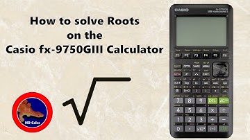 How to solve Roots on the Casio fx-9750GIII Calculator