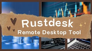 I'm switching from Teamviewer and Anydesk to Rustdesk - a free opensource remote desktop tool