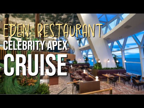 Eden Restaurant In Celebrity Apex Cruise Ship