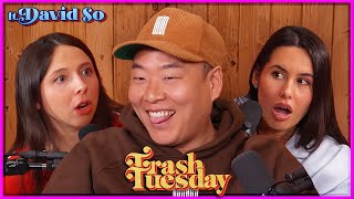 David So & The Truth About "Dream Girls" | Ep # 165 | Trash Tuesday w/ Esther & Khalyla