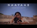 Naayaab  official lyric  abhimanyu sharma