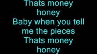Download Lagu Money Honey Lyrics MP3