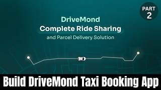Build DriveMond Ride Sharing and Parcel Delivery App | DriveMond App Source Code Free Download (2)