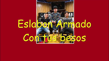Thumbnail of Eslabon Armado - Con tus besos (LETRA LEGENDADA PT-BR)