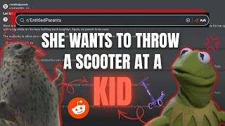 This will not solve your problems (r/entitledparents)