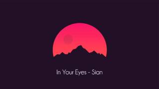 In Your Eyes - Sian Area