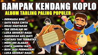 RAMPAK KENDANG KOPLO FULL ALBUM MP3 TERBARU 2023 - DANGDUT KOPLO TERBARU 2023