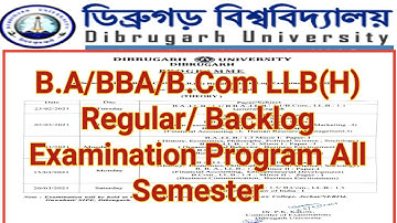 Dibrugarh University B.A/BBA/B.Com LLB Regular & Backlog Examination 2021