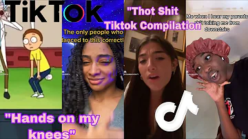 THOT SHIT Tiktok Compilation | Thot Shit Tiktok Compilation | Hands on my knees Tiktok Compilation