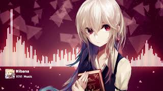 【Nightcore】ヒバナ  (Hibana)