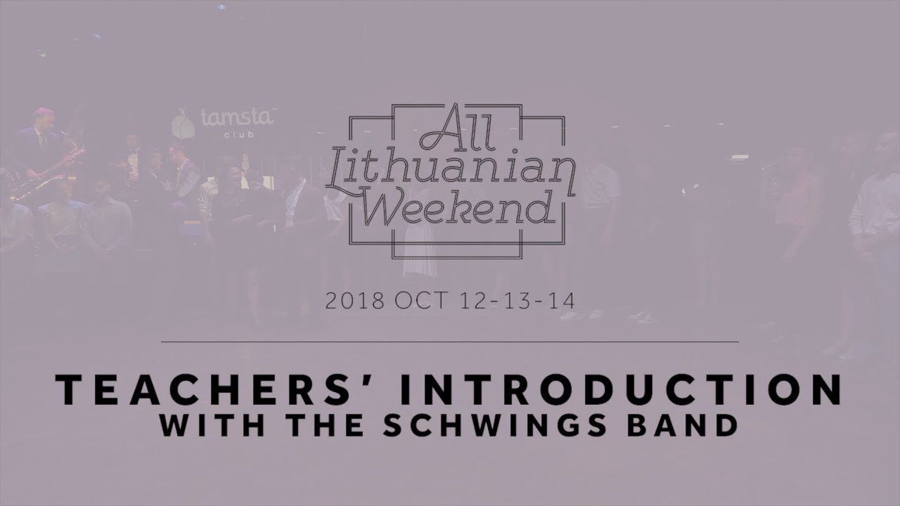 All Lithuanian Weekend Third Edition: Teachers' Introduction with The Schwings