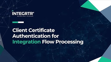 Client Certificate Authentication for Integration Flow Processing | SAP CI | INTEGRTR
