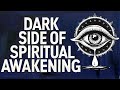 The DARK SIDE of SPIRITUAL AWAKENING | Depression Loneliness Hopelessness