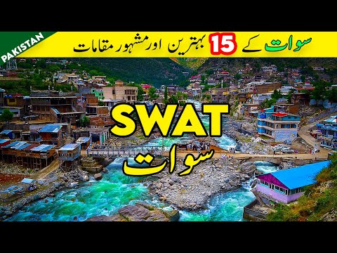 15 Places to Visit in Swat Valley | Swat Famous Places | PC Malam Jabba Resort | Tanveer Rajput TV