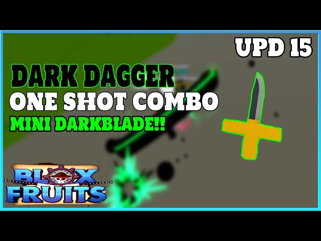 cool combo, only problem is getting dark dagger