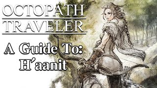 A Guide To: H'aanit