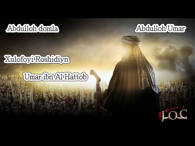 Abdulloh domla - Umar ibn Al Hattob - 1 class=