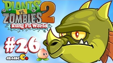 Plants Vs Zombies 2: Kung Fu World (Wild West) PVZ Walkthrough Part 26 (China Version)