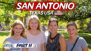 San Antonio Texas  Top Things To See & Do | 90+ Countries with 3 Kids