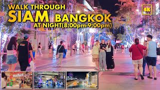 BANGKOK SIAM / Walk through at 8-9p.m (4th December 2023)
