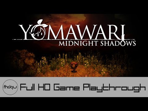 Yomawari: Midnight Shadows - Full Game Playthrough (No Commentary)