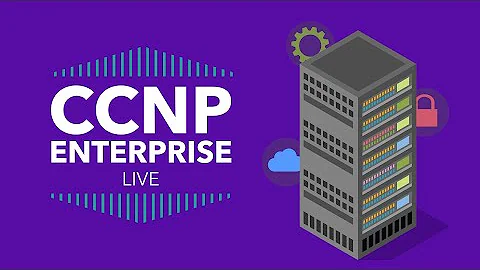 REPLAY: CCNP Enterprise LIVE Webcast