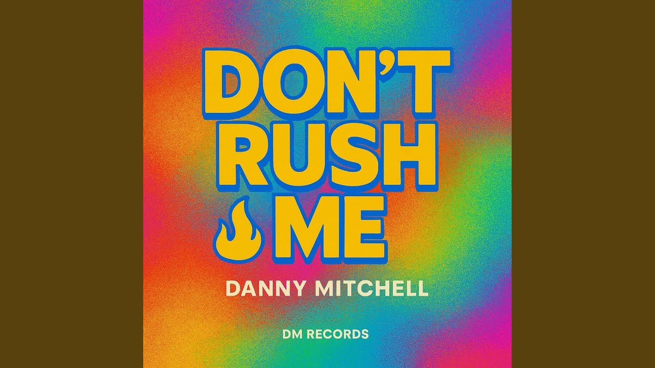 Dont rush me - YouTube