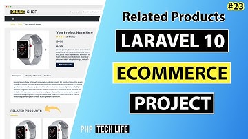 Laravel 10 Ecommerce Project | #23 Related Products | Frontend | PHP Tech Life Hindi