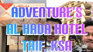 Adventure’s || Al Hada Hotel || Taif, KSA ||