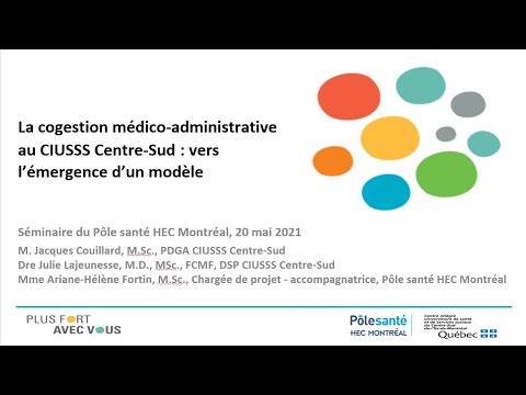 Séminaire du 20 mai 2021 -  La cogestion au CIUSSS Centre-Sud : vers l'émergence d'un modèle