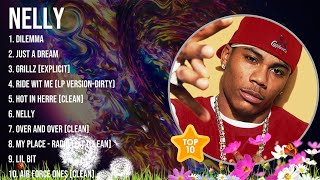 Nelly Greatest Hits  The Best Of Nelly  Top 10 Artists Of All Time