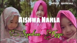 Lirik Lagu Sepohon Kayu - Aishwa Nahla Karnadi ( Lyrics Video )