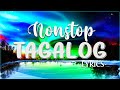 Tagalog OPM Love Songs With Lyrics Nonstop Of 80s 90s Ibig Kanta OPM Tagalog Love Songs Lyrics