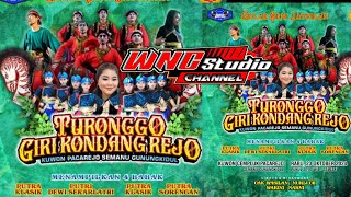 TURONGGO GIRI KONDANG REJO LIVE PERFOMANCE KUWON CEMPLUK PACAREJO SEMANU GUNUNGKIDUL