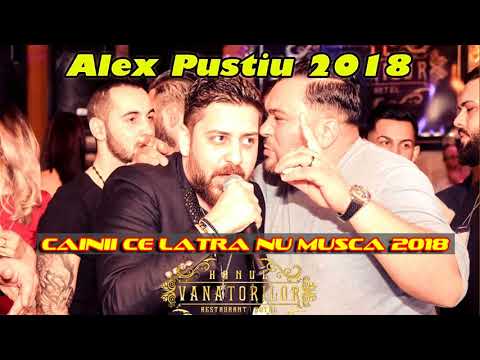 Alex Pustiu - Cainii Ce Latra Nu Musca Si Cand Ploua Intra-n Cusca 2018 (Hanul Vanatorilor)