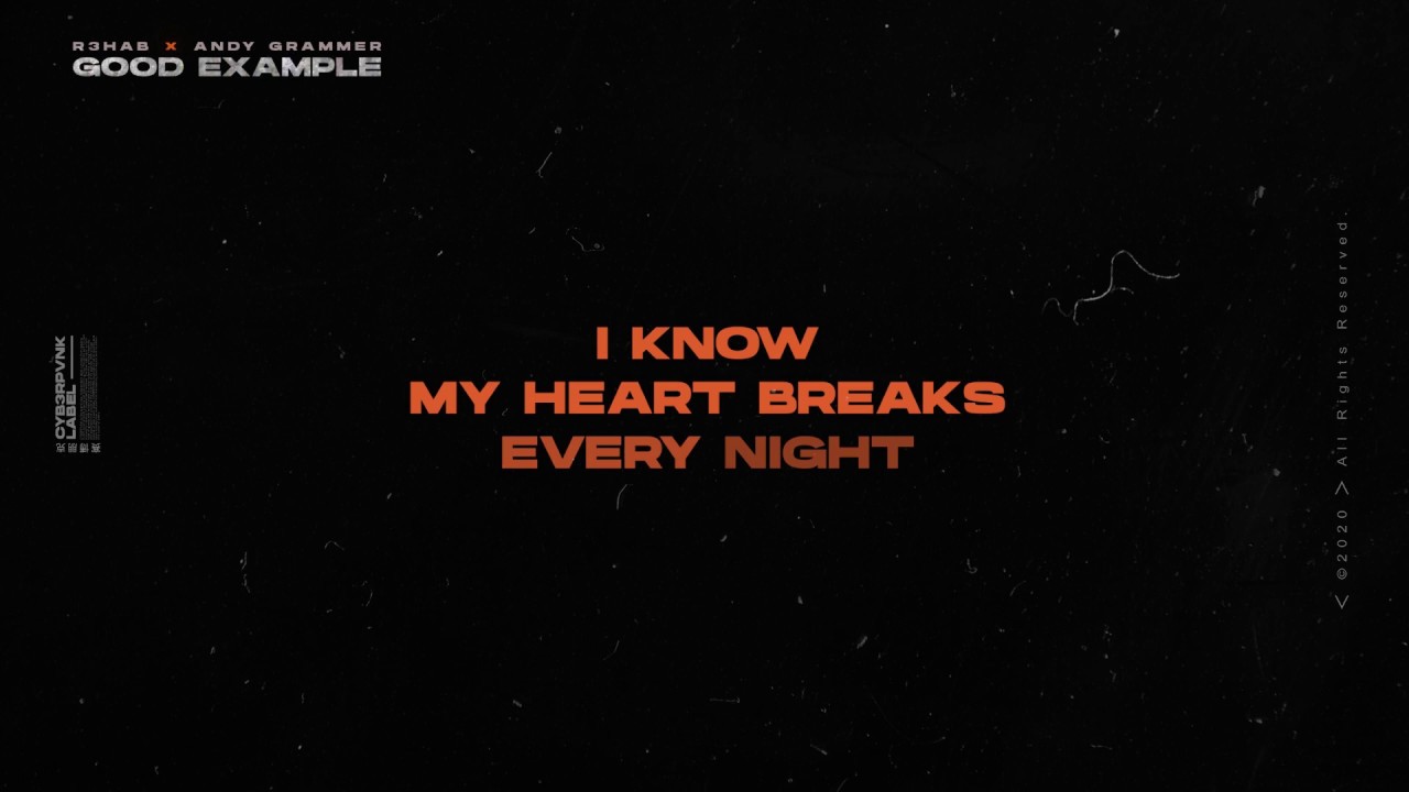 GOOD EXAMPLE w/ R3HAB [OFFICIAL LYRIC VIDEO] - YouTube
