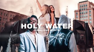 DHALI & MUNTU - HOLY WATER (prod. by DHALI)